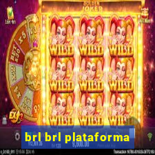 brl brl plataforma